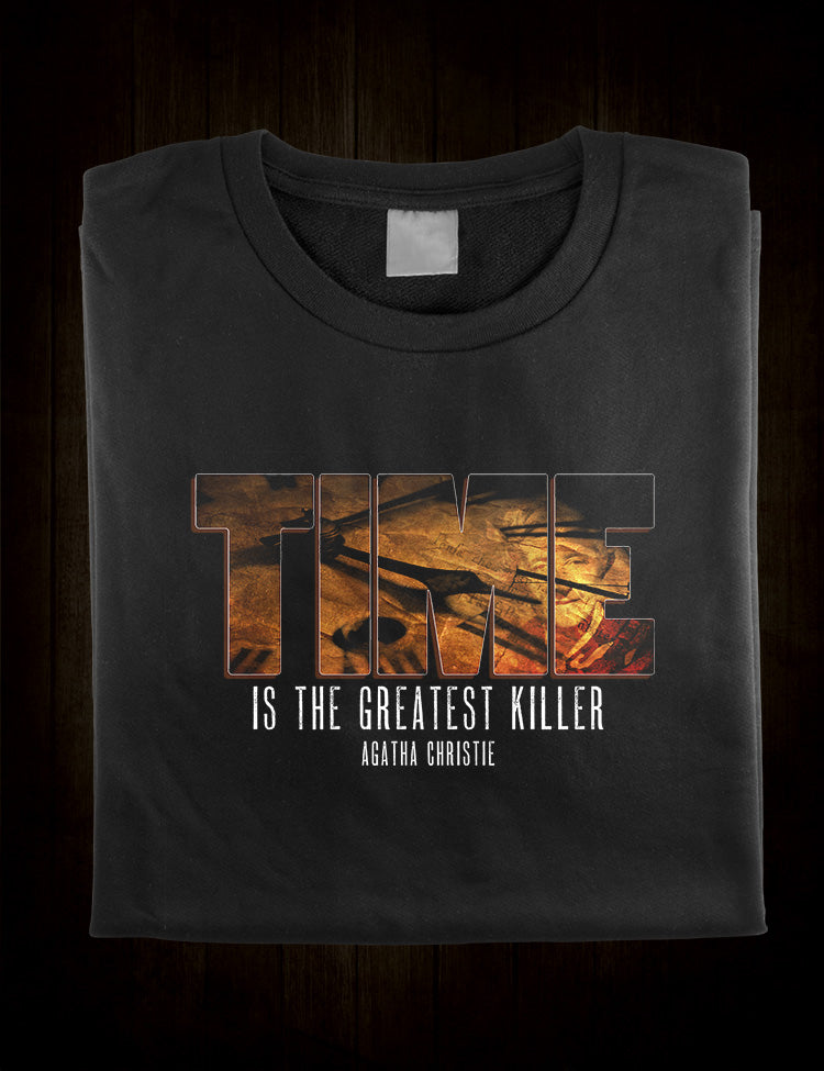Time Is The Greatest Killer Quote T-Shirt Agatha Christie