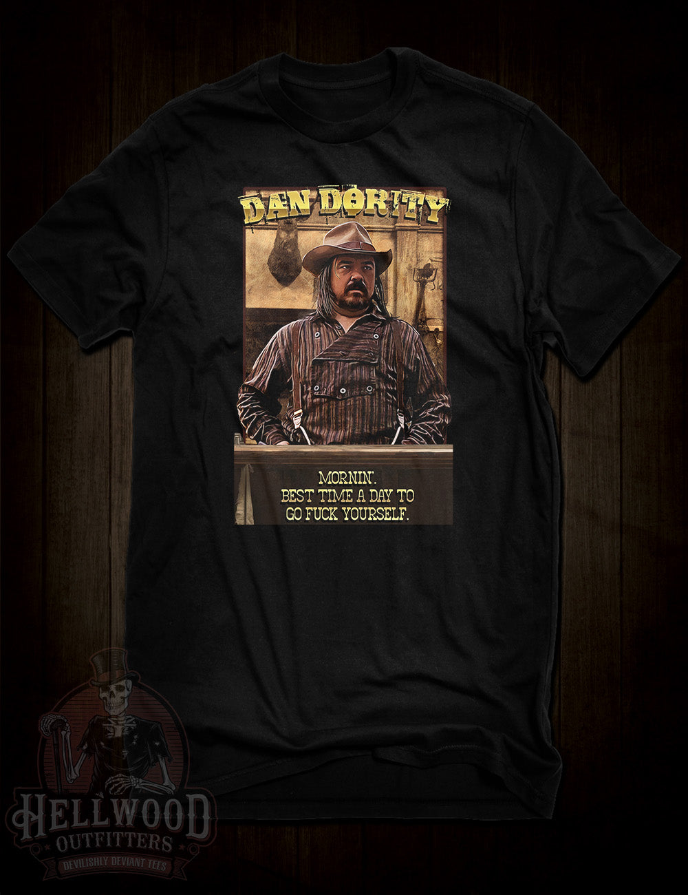 Deadwood Dan Dority character t-shirt