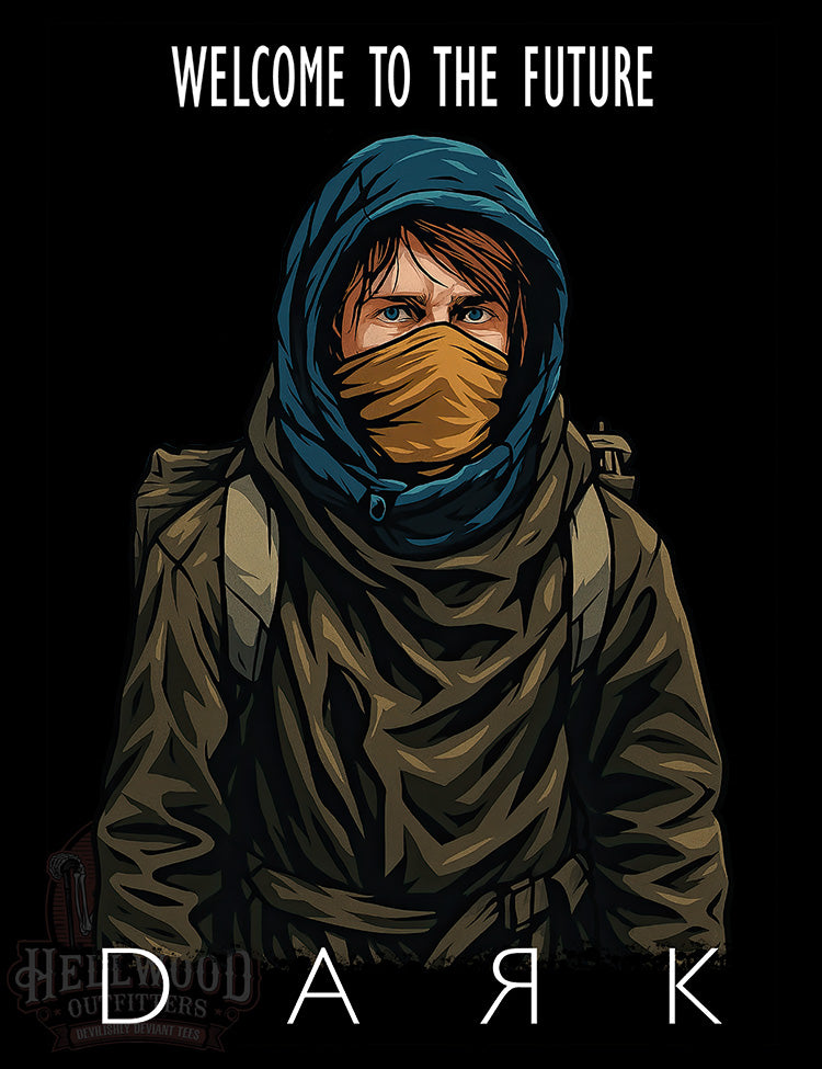 Dark TV show quote t-shirt design