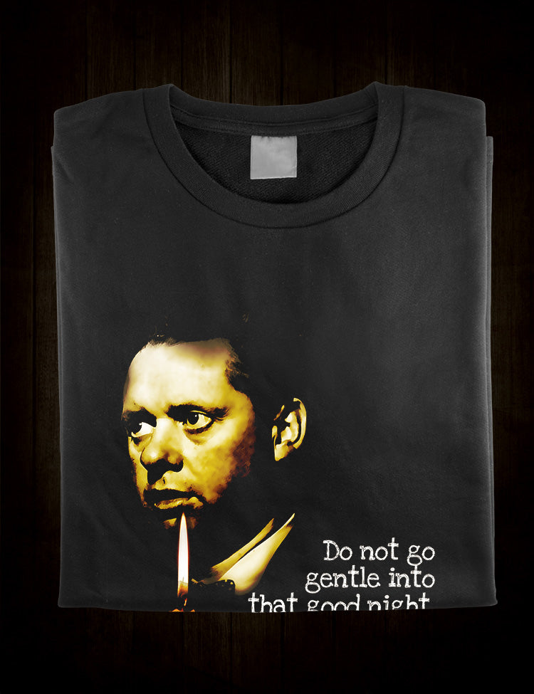 Do Not Go Gentle Into That Good Night T-Shirt Dylan Thomas