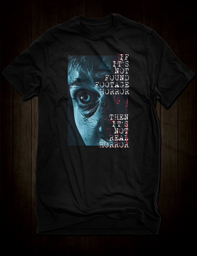 Found footage horror movies t-shirt