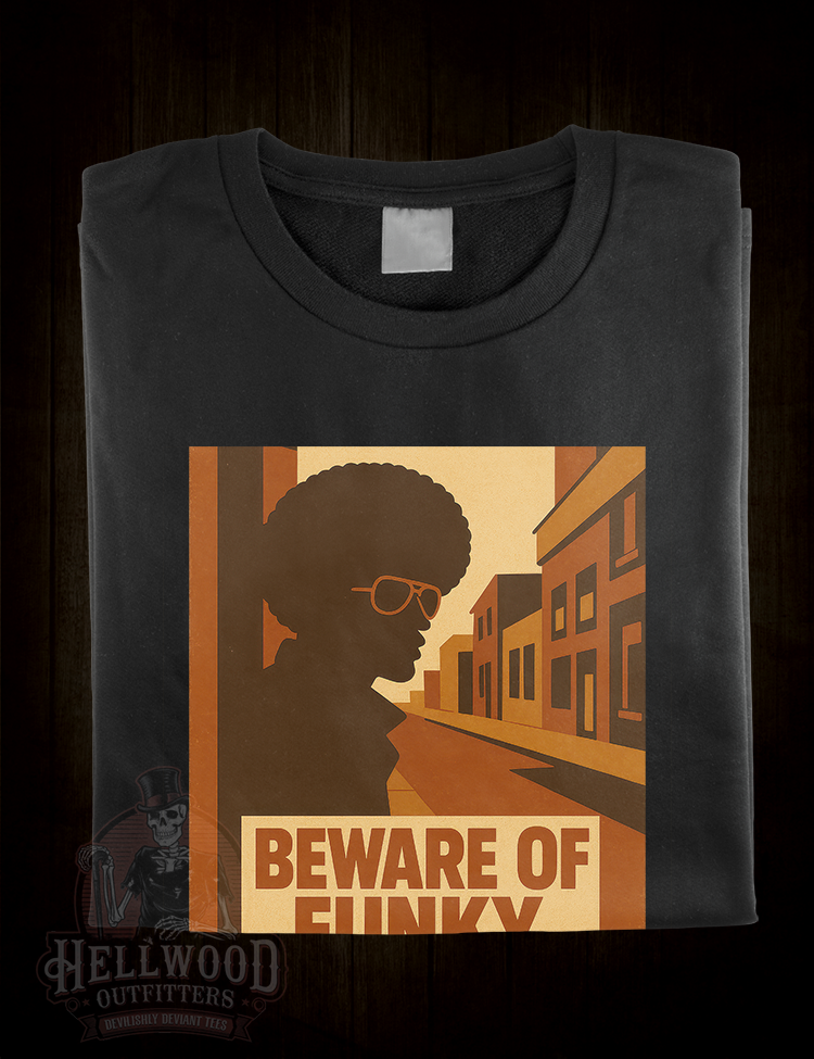 Hellwood Outfitters Beware Of Funky Strangers retro design shirt