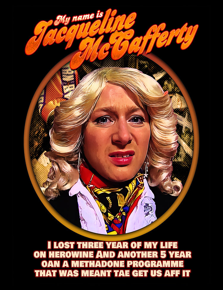 Scottish comedy character Jacqueline McCafferty T-shirt