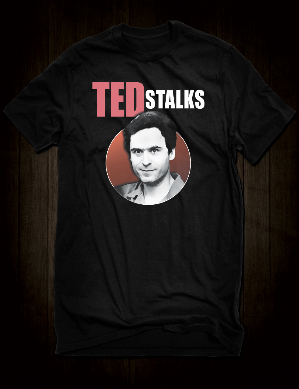 Benign Trofast labyrint Ted Bundy T-Shirt from Hellwood Outfitters