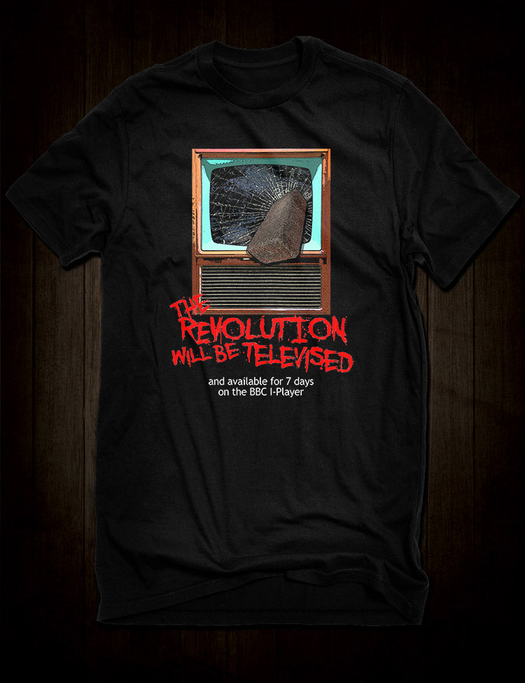 The Revolution Will Be Televised T-Shirt