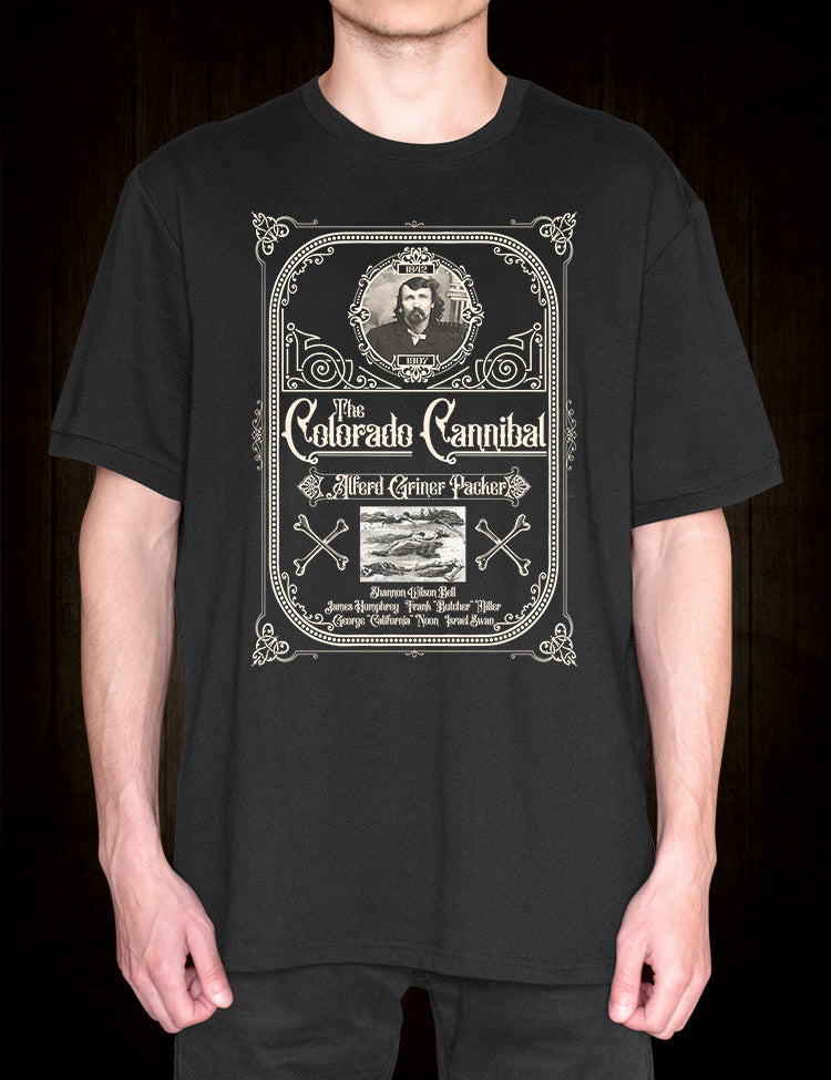 Alferd Packer The Colorado Cannibal T-Shirt