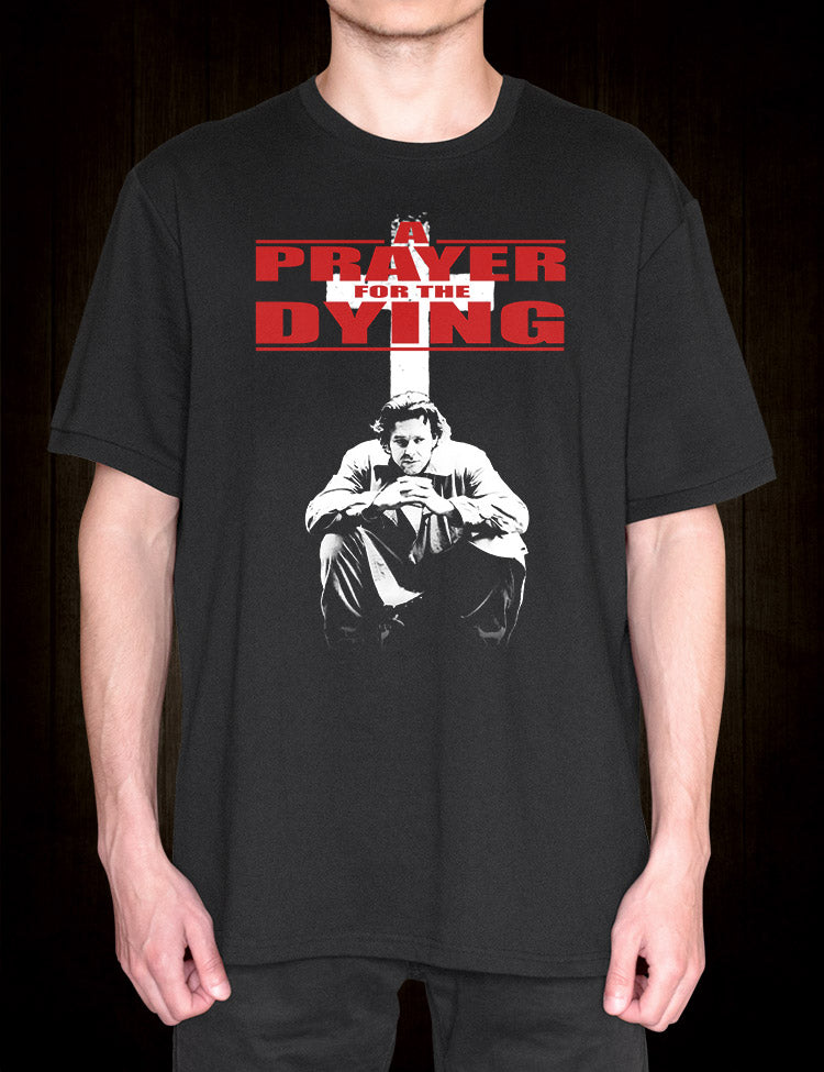 Cult Film T-Shirt A Prayer For The Dying