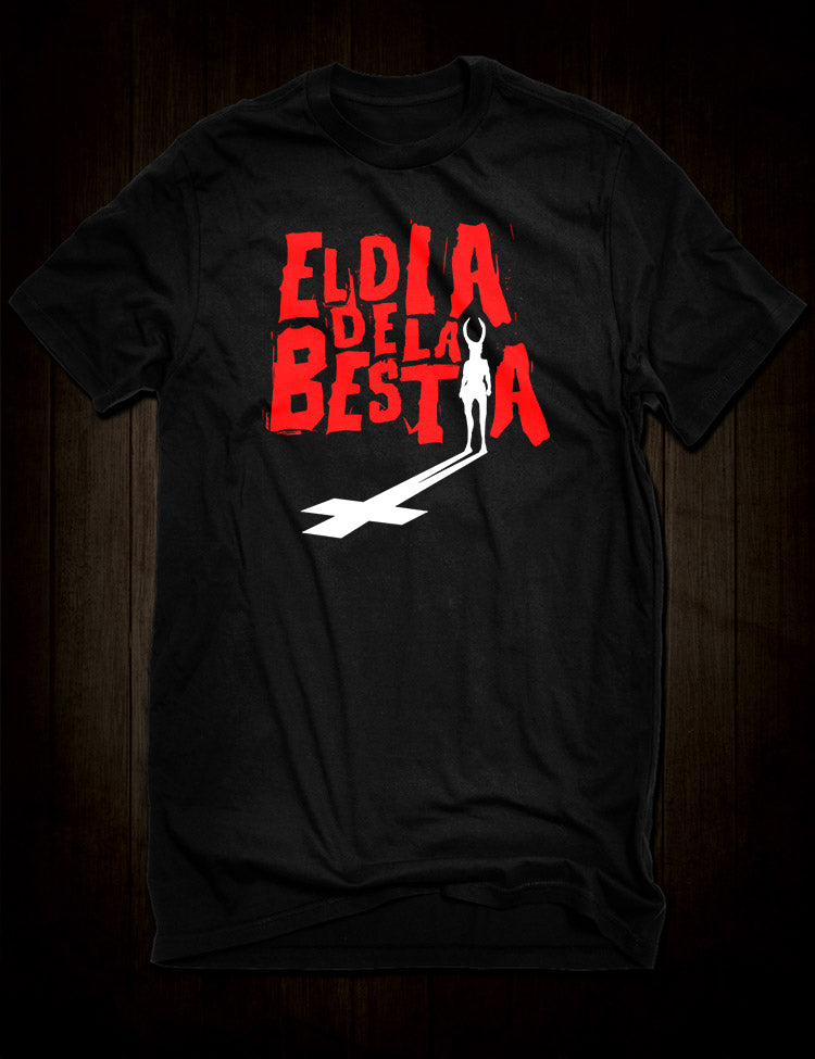 El Dia De La Bestia T-Shirt - Hellwood Outfitters