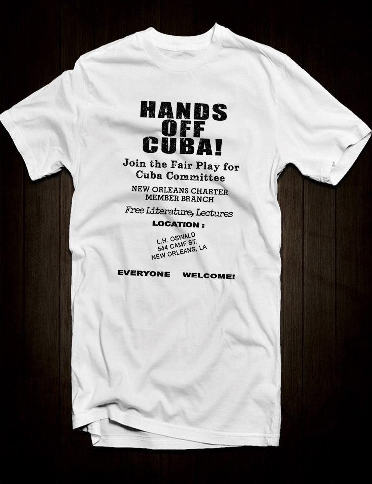 White Lee Harvey Oswald T-Shirt Hands Off Cuba