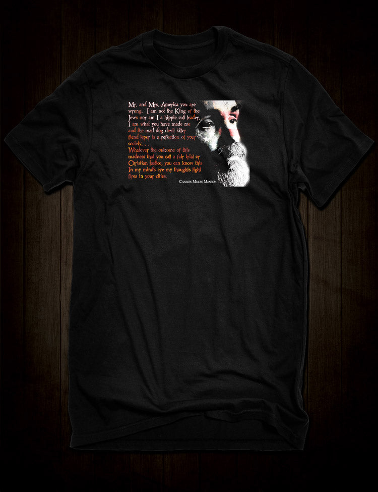 Manson Trial Quote T-Shirt