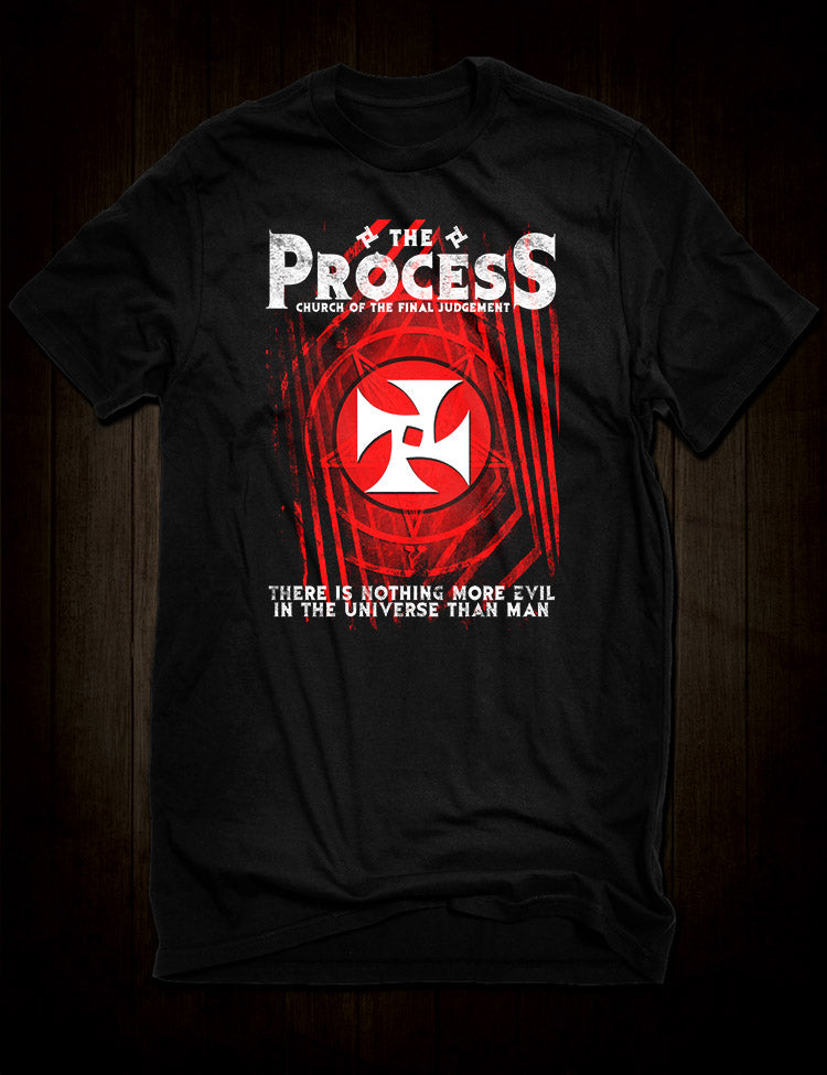The Process Church of the Final Judgement Quote T-Shirt