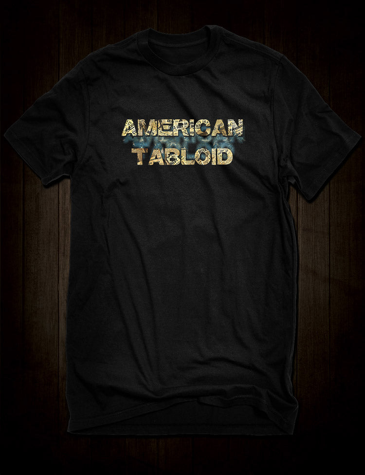 American Tabloid T-Shirt inspired by James Ellroy's novel