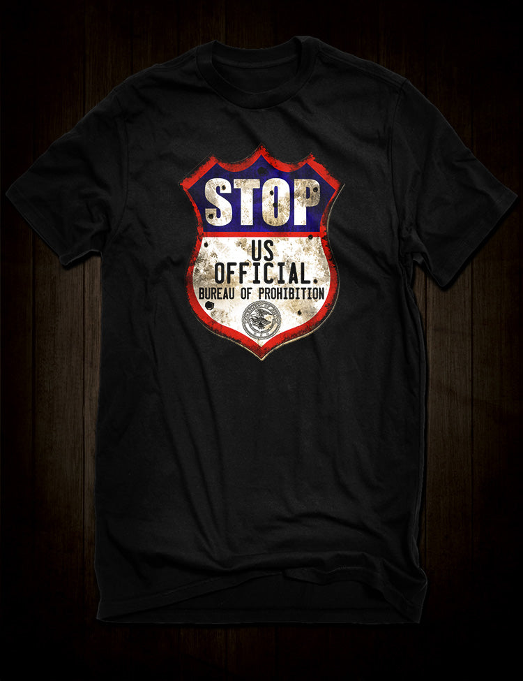 Bureau of Prohibition t-shirt design vintage law enforcement