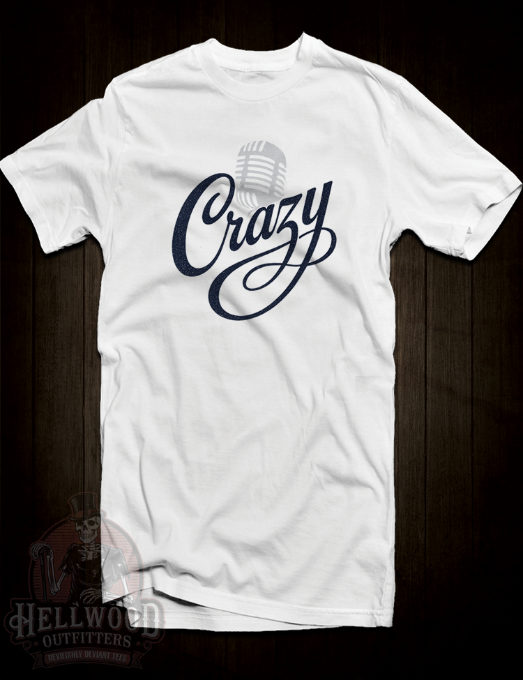 Country music anthem Crazy lyric graphic tee