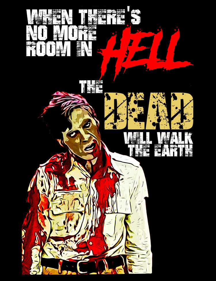 No more room in hell horror movie t-shirt