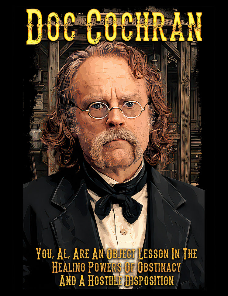 Deadwood Doc Cochran Brad Dourif graphic tee