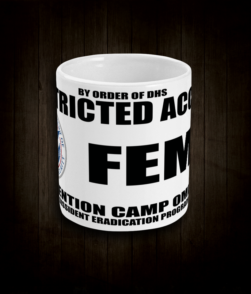 FEMA Detention Camp Conspiracy Theory Mug