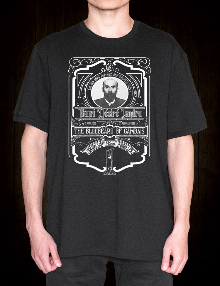 French Serial Killer T-Shirt - Henri Desire Landru 'The Bluebeard of Gambais'