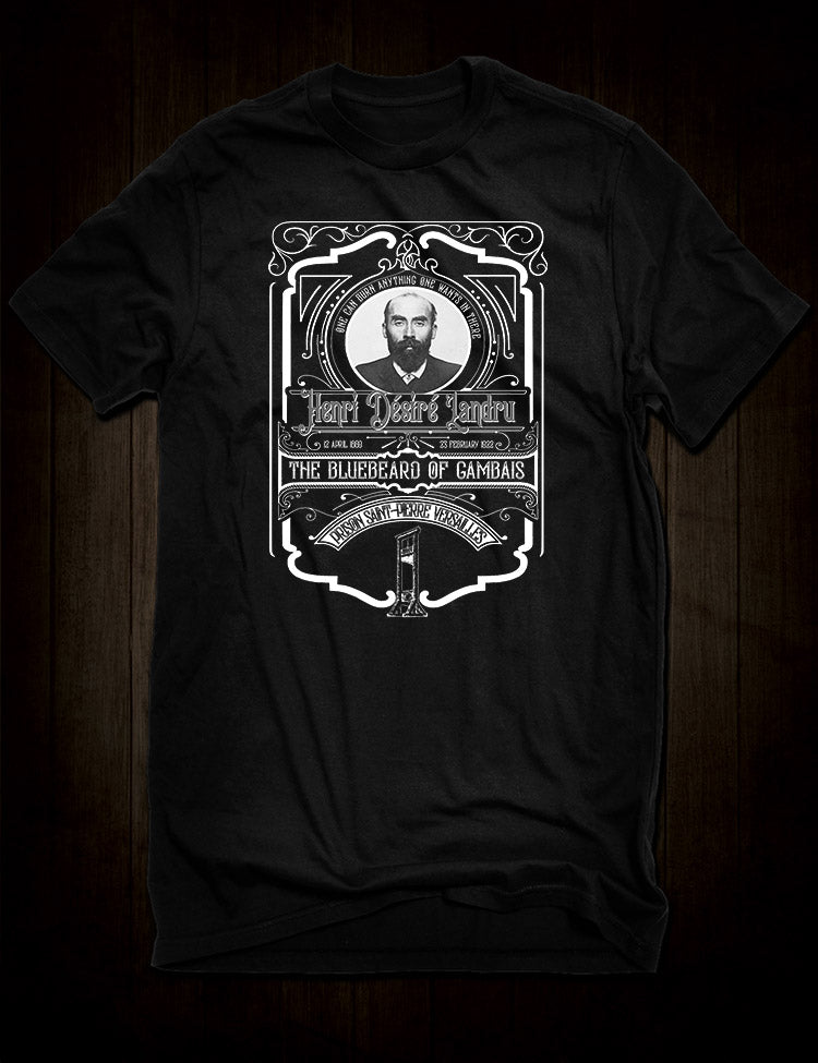 Henri Desire Landru 'The Bluebeard of Gambais' T-Shirt - True Crime Apparel