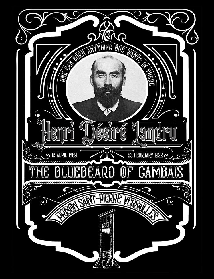 Landru Henri Desire Landru The Bluebeard Of Gambais T-Shirt – Hellwood Outfitters