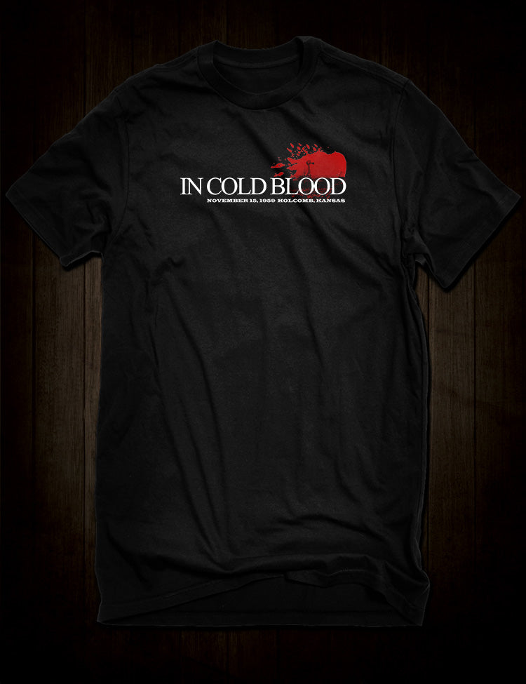 In Cold Blood T-Shirt - Hellwood Outfitters
