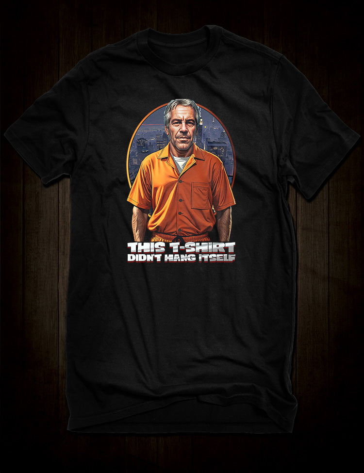 Jeffrey Epstein conspiracy t-shirt