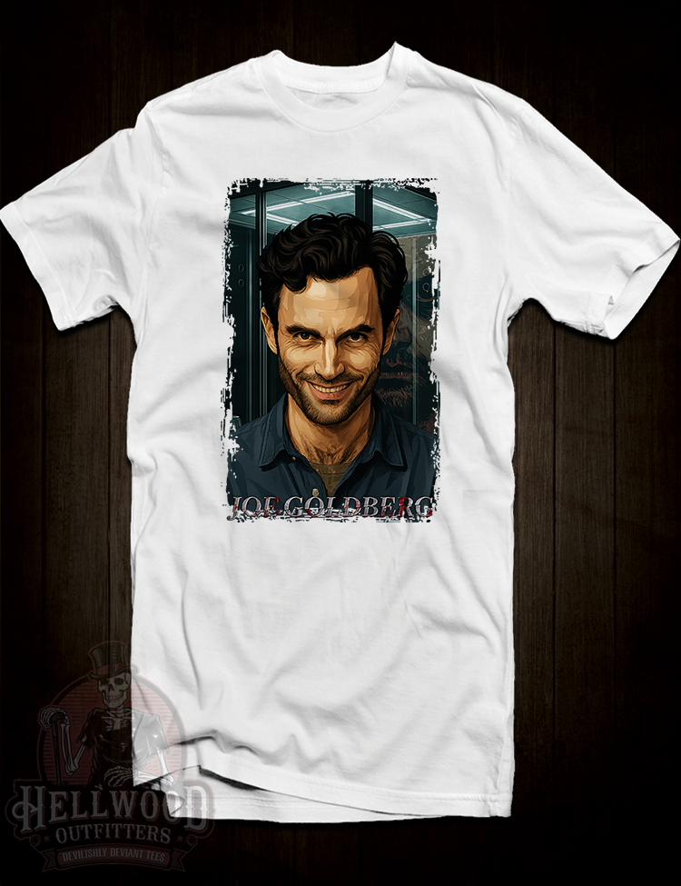 Joe Goldberg fan shirt for dark TV drama lovers

