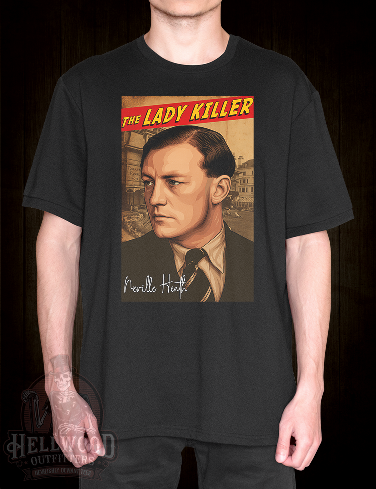 Neville Heath British criminal history tee