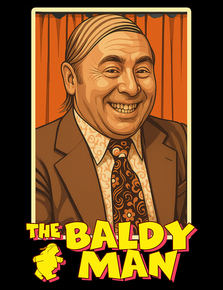Gregor Fisher comedy T-shirt inspired by The Baldy Man