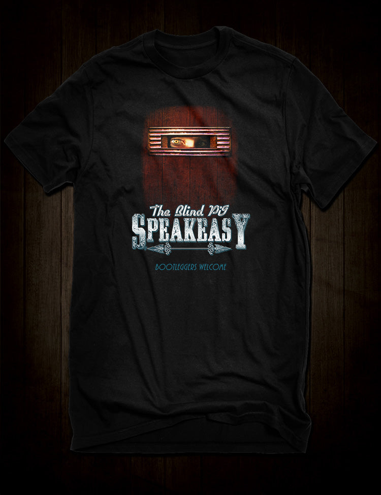 The Blind Pig Speakeasy t-shirt vintage Prohibition design