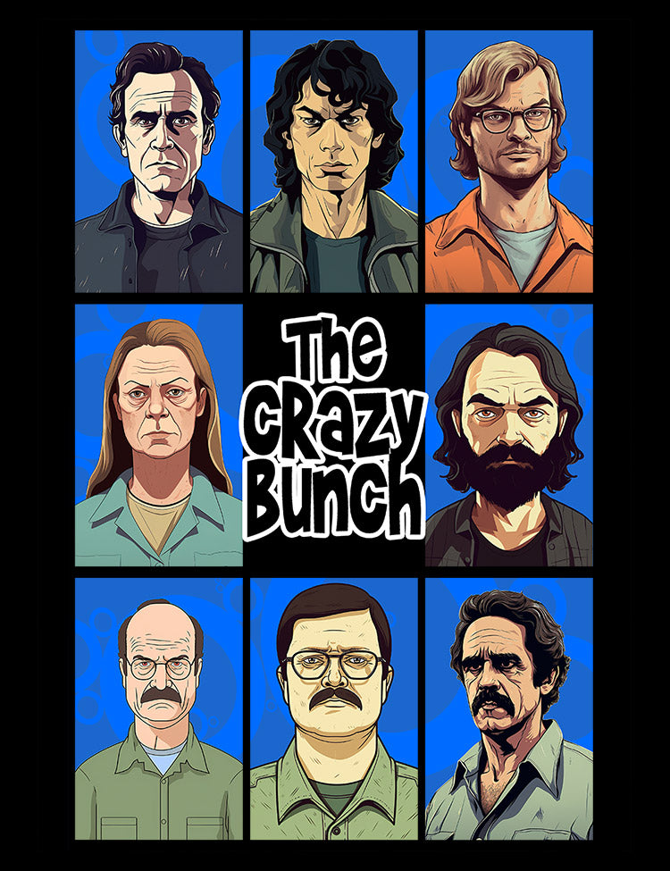 True Crime and Serial Killer Merch The Crazy Bunch T-Shirt