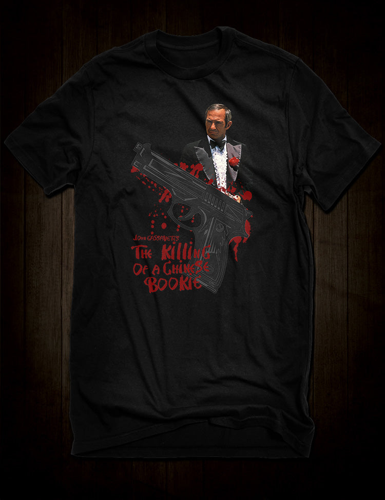 The Killing of a Chinese Bookie t-shirt design