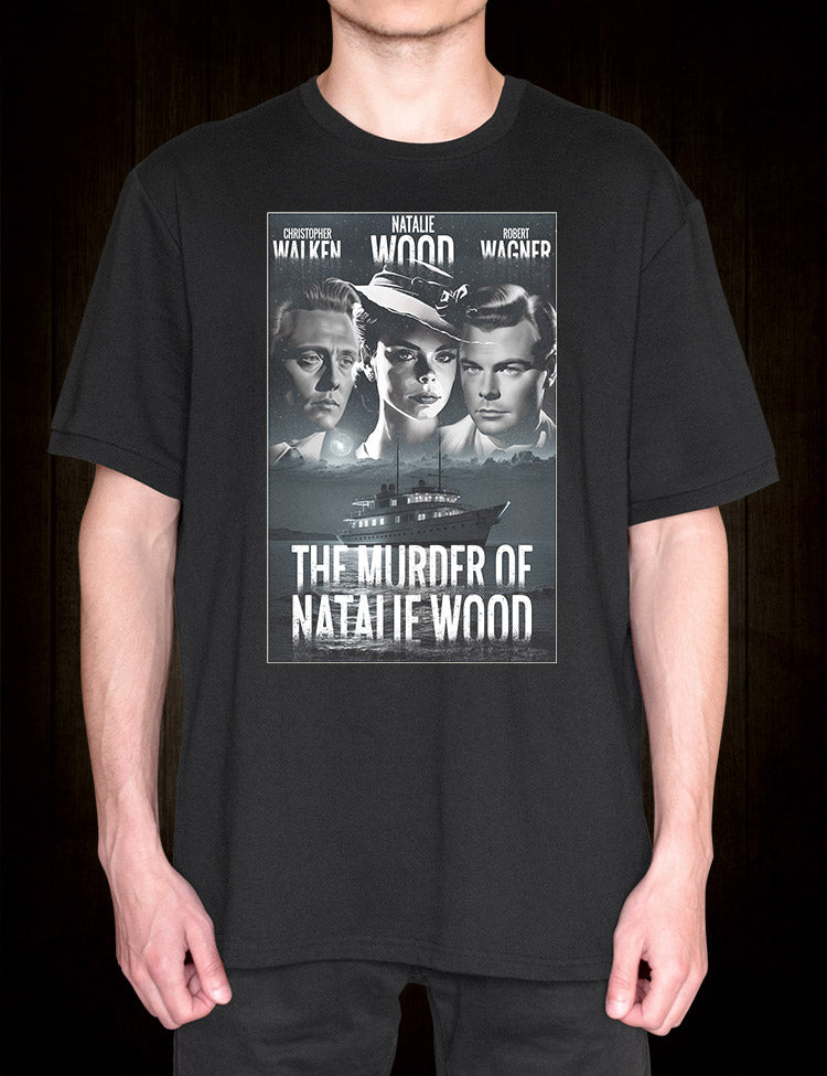 Walken, Wagner and Wood A True Hollywood Mystery T-Shirt