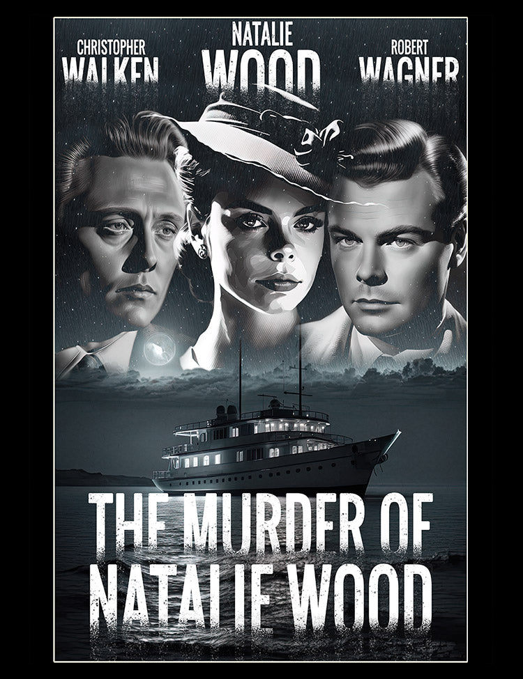 Hollywood True Crime T-Shirt The Murder Of Natalie Wood