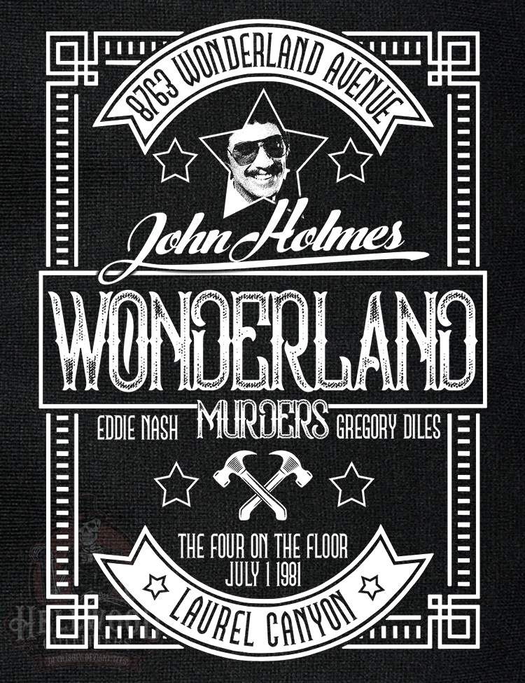 Four on the Floor Wonderland Murders t-shirt design