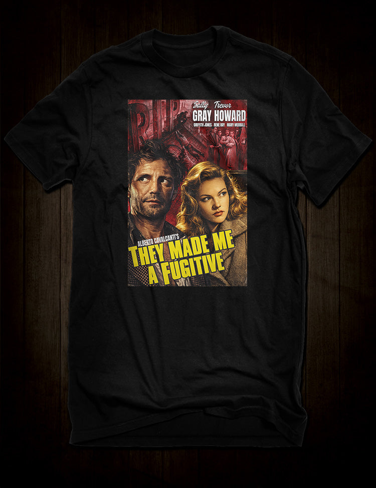 They Made Me A Fugitive T-Shirt inspired by the 1947 British film noir