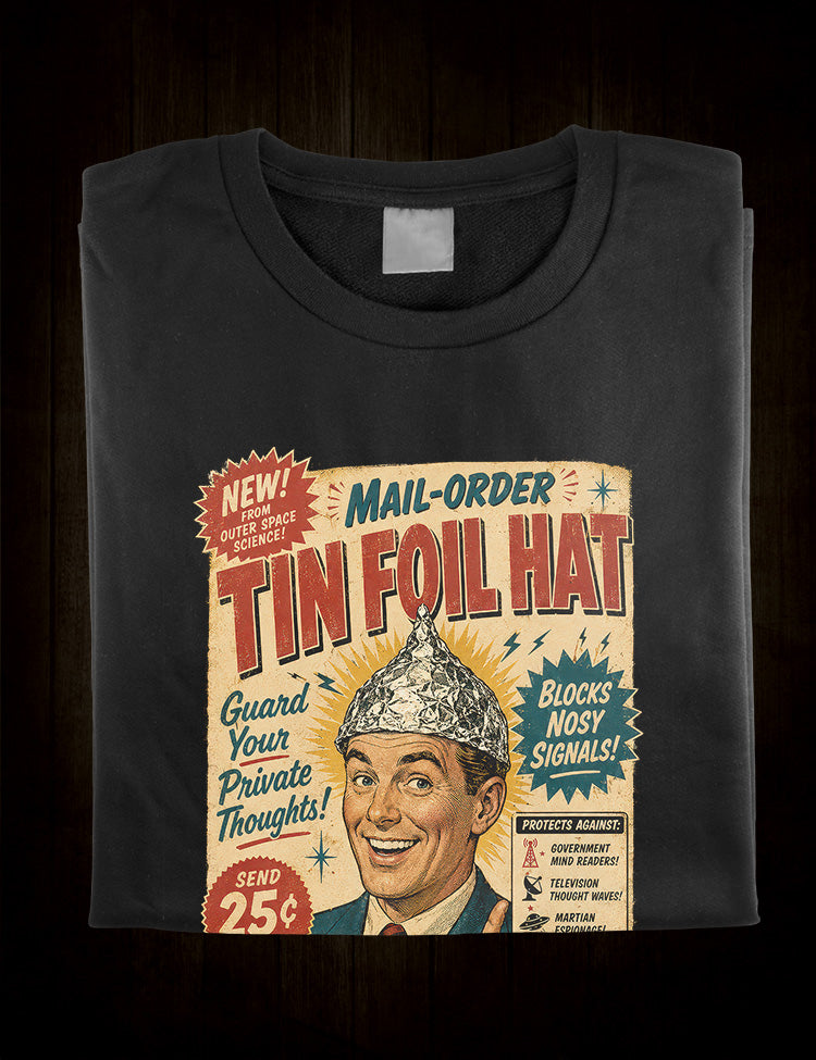 Tin Foil Hat conspiracy theory T-shirt with 1950s mail-order advertisement artwork