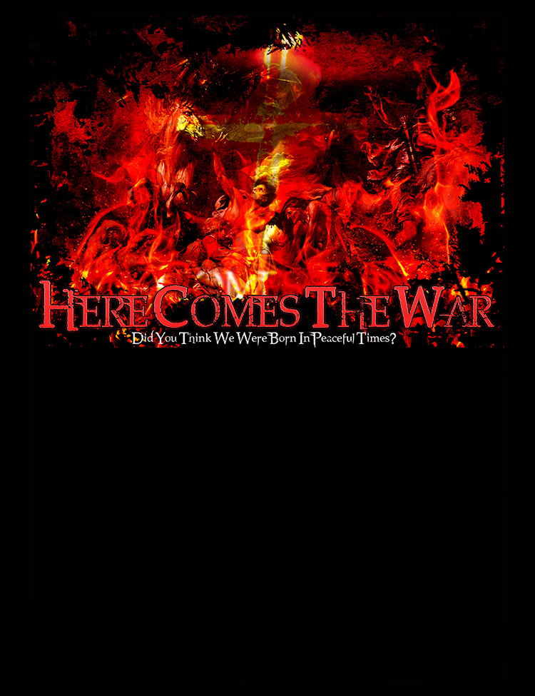 Here Comes The War T-Shirt - Hellwood Outfitters