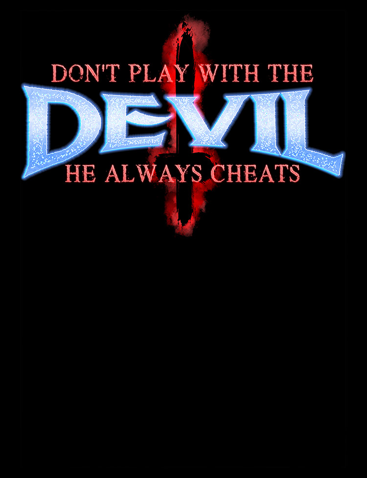 Don't Play With The Devil T-Shirt - Hellwood Outfitters