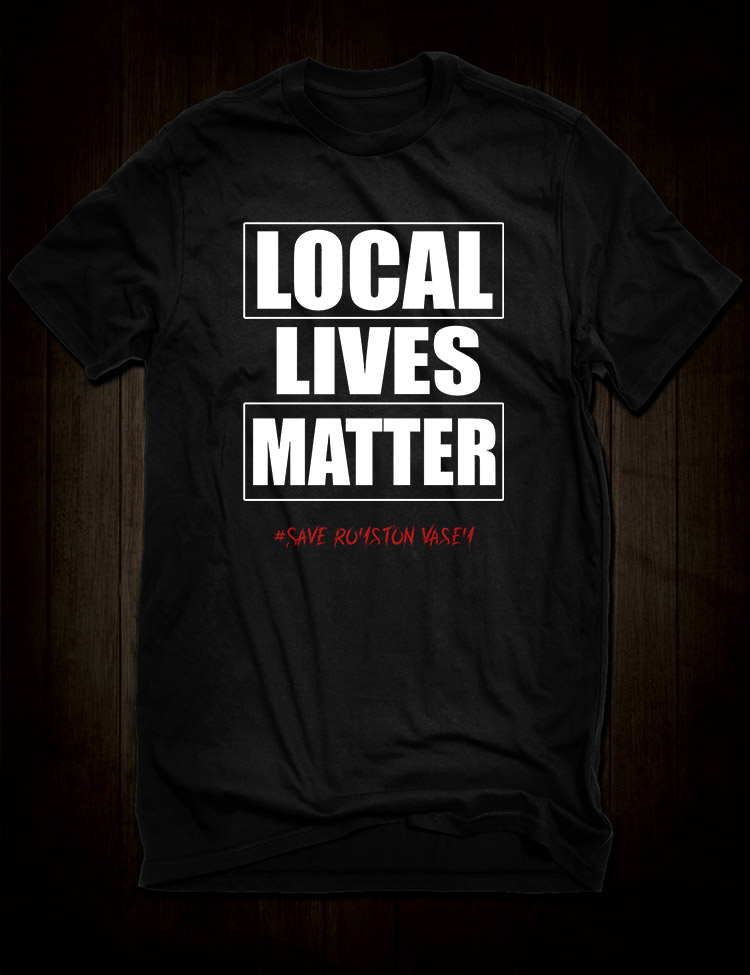 Local Lives Matter - League Of Gentlemen T-Shirt - Hellwood Outfitters