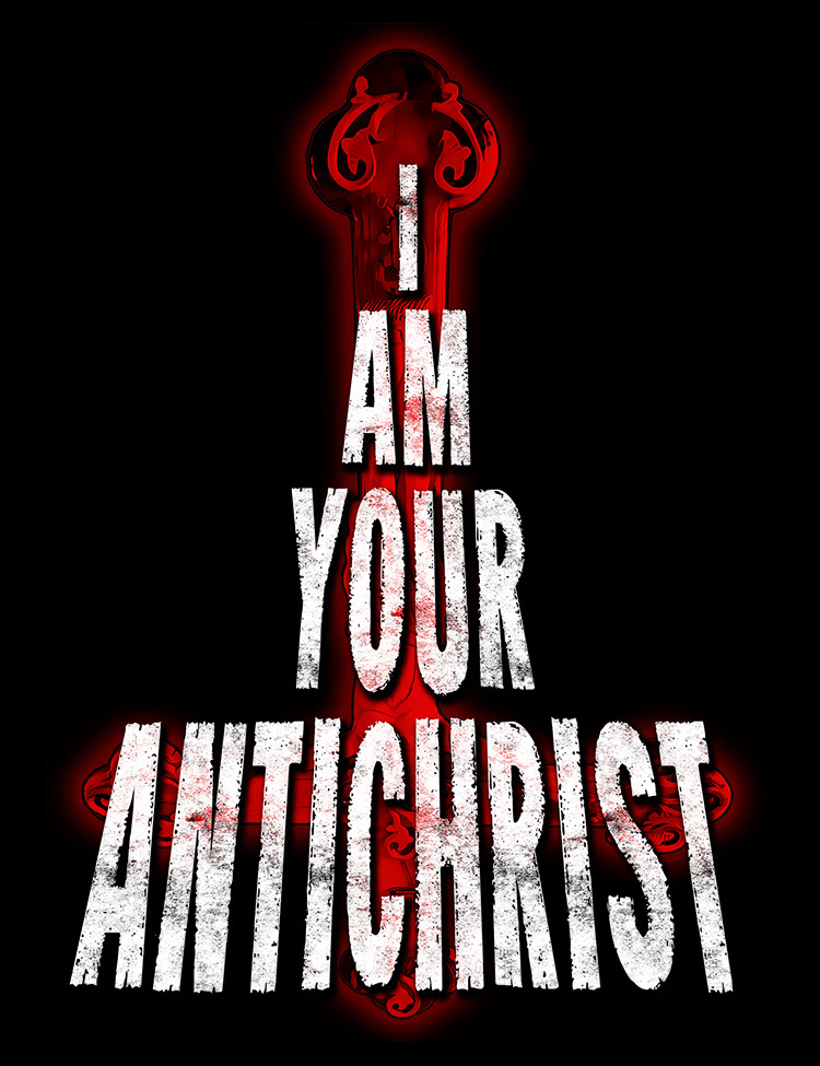 I Am Your Antichrist T-Shirt - Hellwood Outfitters