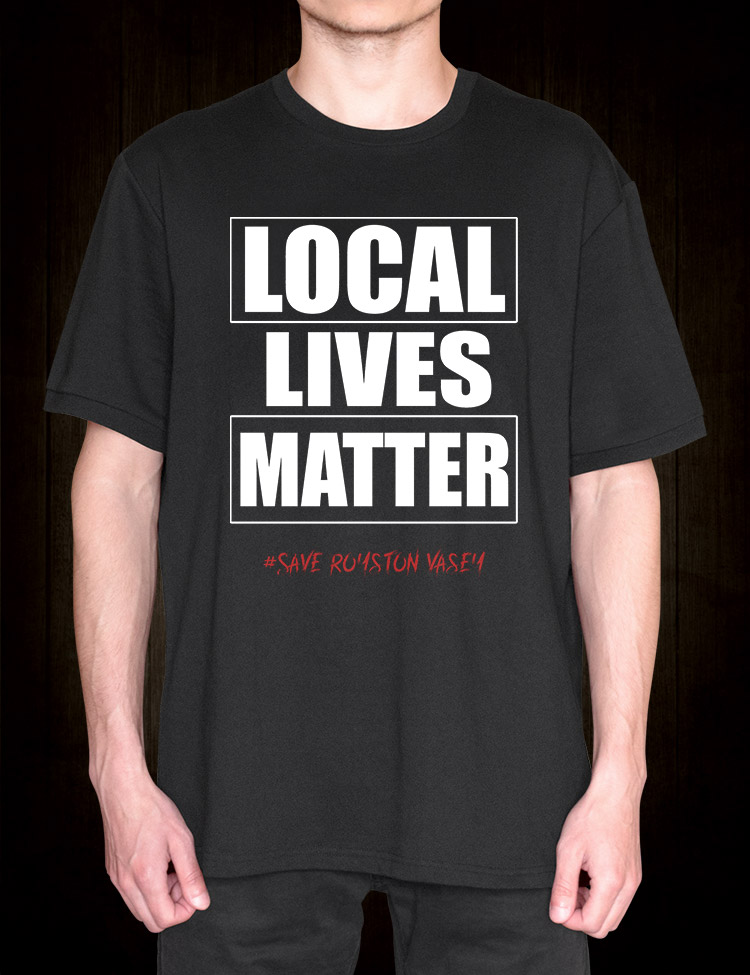 Local Lives Matter - League Of Gentlemen T-Shirt - Hellwood Outfitters
