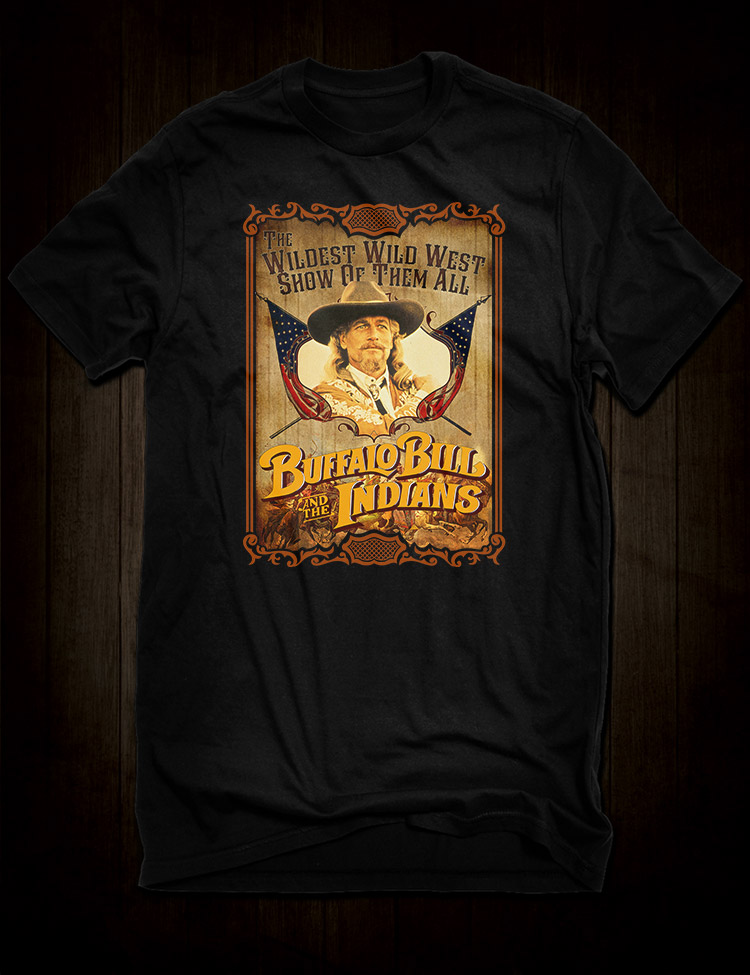 Buffalo Bill And The Indians T-Shirt - Hellwood Outfitters