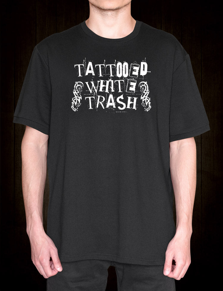 Tattooed White Trash T-Shirt