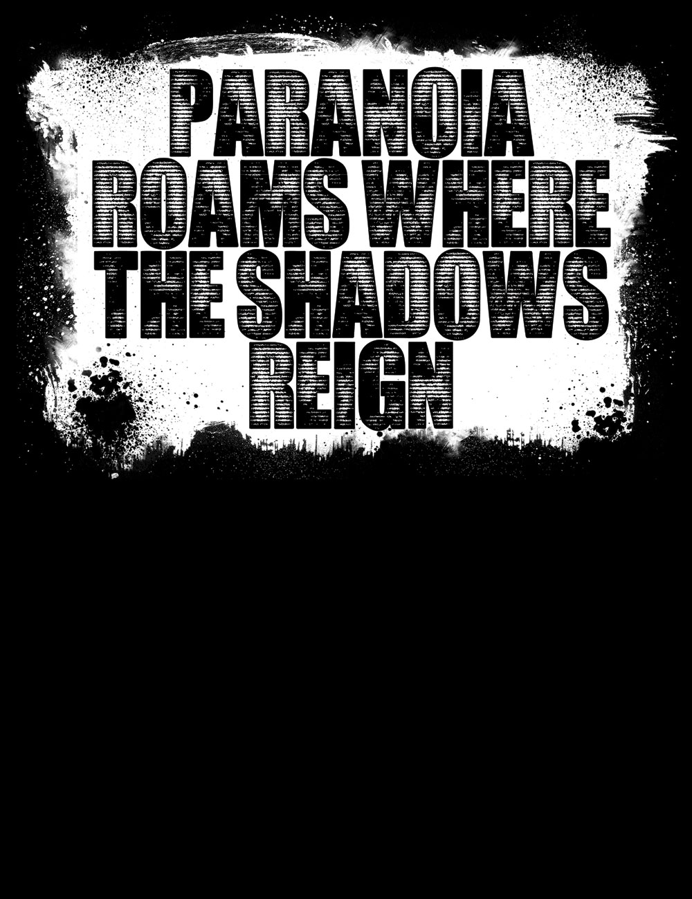 Paranoia Roams T-Shirt - Hellwood Outfitters
