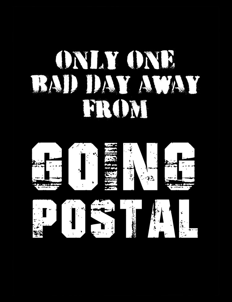 Going Postal T-Shirt - Hellwood Outfitters