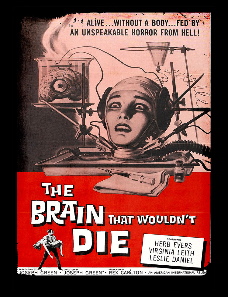 The Brain That Wouldn't Die T-Shirt