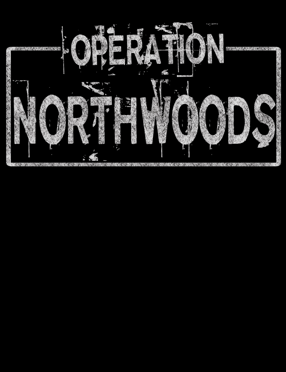 Operation Northwoods T-Shirt - Hellwood Outfitters