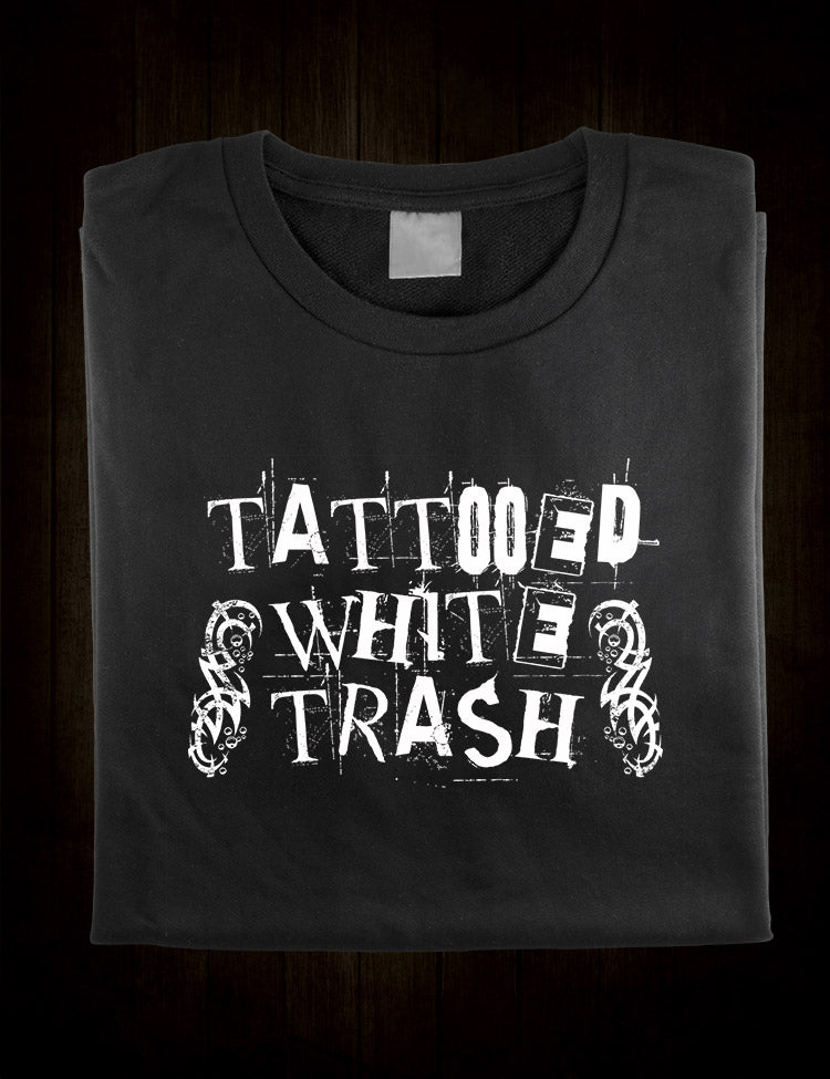 Tattooed White Trash T-Shirt