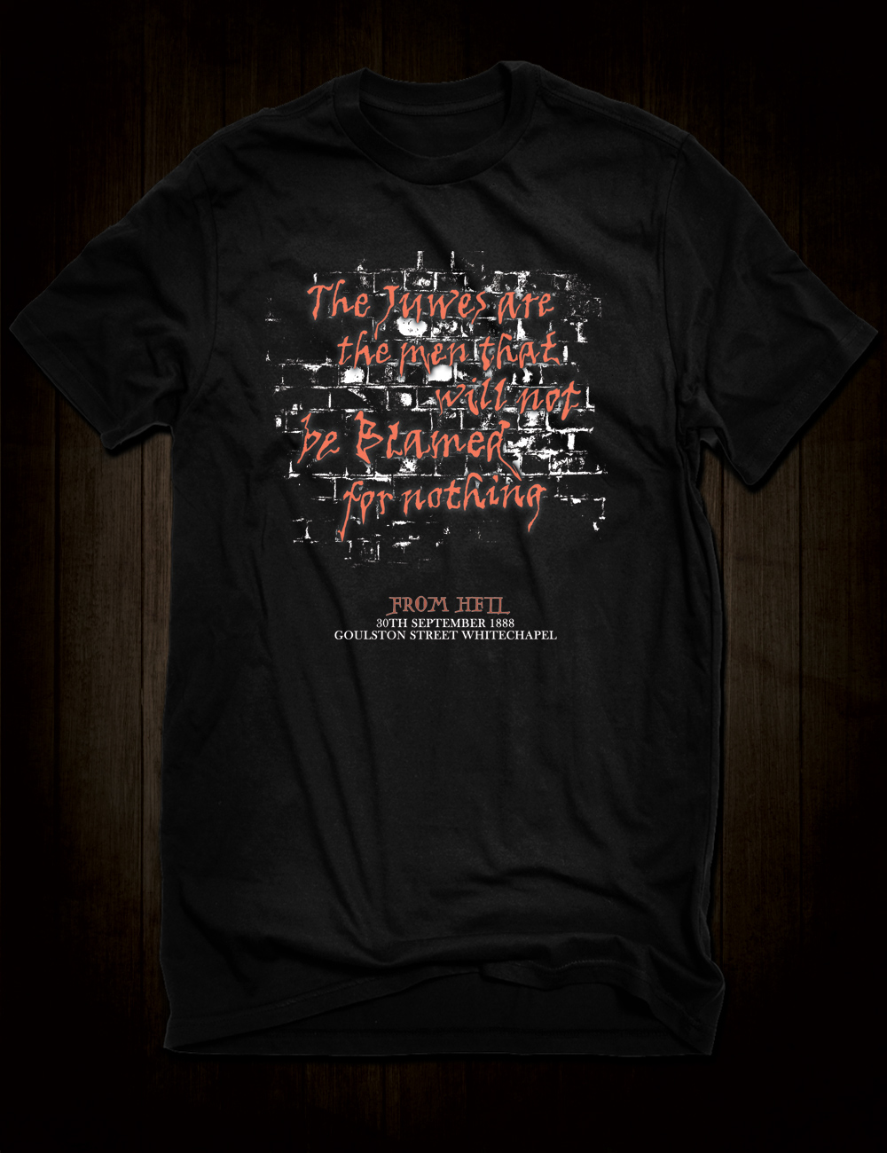 Jack The Ripper Goulston Street Graffito T-Shirt - Hellwood Outfitters